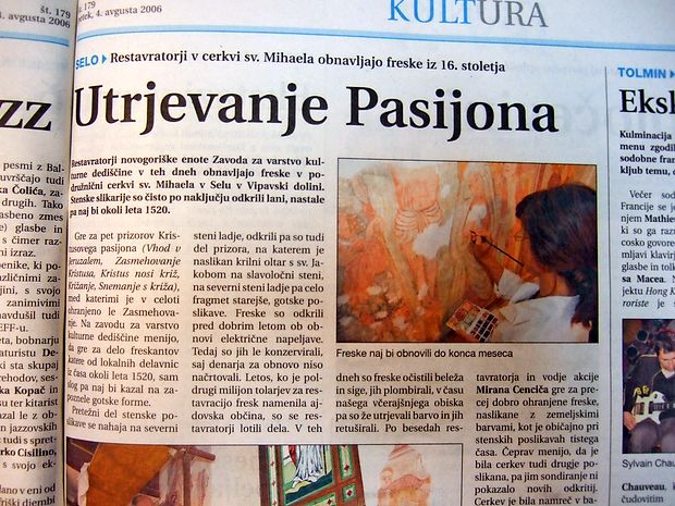 Restavratorji so obnavljali freske iz 16. stoletja v podružnični
cerkvi sv. Mihaela v Selu na Vipavskem.